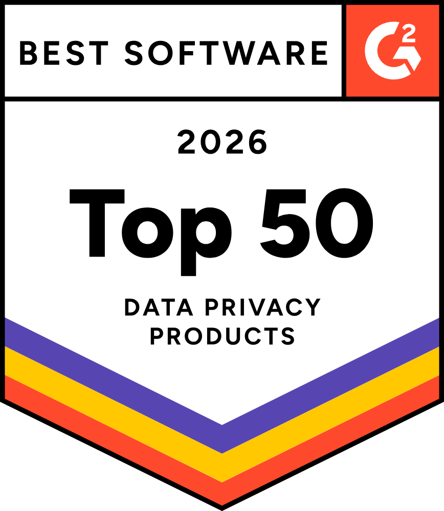 G2 Best Software 2026 Top 50 Data Privacy Products badge