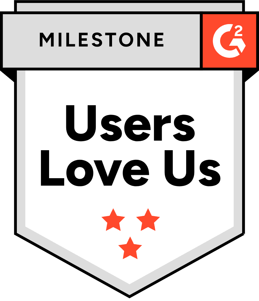 G2 Milestone Users Love Us badge